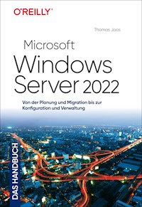 Microsoft Windows Server 2022 – Das Handbuch - Thomas Joos - E-Book
