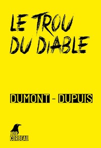 Le trou du diable - Agnès Dumont - E-Book
