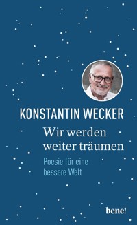 Wir werden weiter träumen - Konstantin Wecker - E-Book