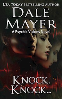 Knock Knock… - Dale Mayer - E-Book