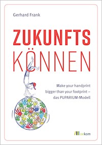 Zukunftskönnen - Gerhard Frank - E-Book