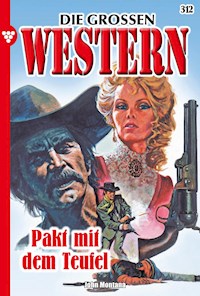 Pakt mit dem Teufel - John Montana - E-Book