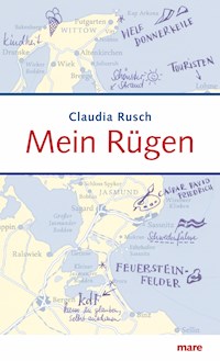 Mein Rügen - Claudia Rusch - E-Book