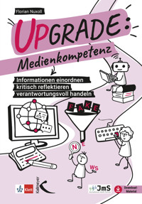 Upgrade: Medienkompetenz - Florian Nuxoll - E-Book