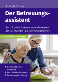 Der Betreuungsassistent - Otto N. Bretzinger - E-Book