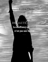 De Haute lutte - Evelyne Charles - E-Book
