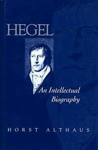 Hegel - Horst Althaus - E-Book