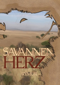 Savannenherz - Rymur oddi Dynyol - E-Book