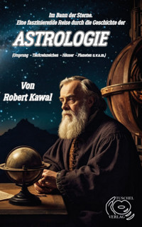 Im Bann der Sterne - Robert Kawal - E-Book