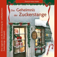 Das Geheimnis der Zuckerstange - Helen Haidle - Hörbuch