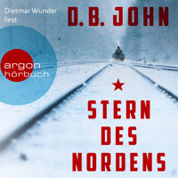 Stern des Nordens (Autorisierte Lesefassung) - D.B. John - Hörbuch