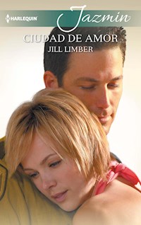Ciudad de amor - Jill Limber - E-Book
