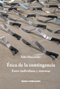 Ética de la contingencia - Aldo Mascareño - E-Book