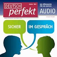 Deutsch lernen Audio - Sicher im Gespräch - Alia Begisheva - Hörbuch