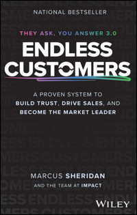 Endless Customers - Marcus Sheridan - E-Book