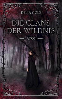 Die Clans der Wildnis - Delia Golz - E-Book