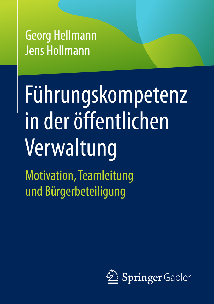 Führungskompetenz in der öffentlichen Verwaltung - Georg Hellmann - E-Book