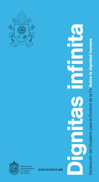 Dignitas Infinita - Dicasterio para la doctrina de la fe - E-Book