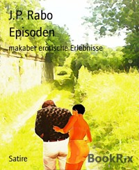 Episoden - J.P. Rabo - E-Book