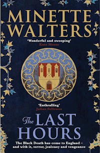 The Last Hours - Minette Walters - E-Book