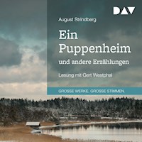 Ein Puppenheim und andere Erzählungen - August Strindberg - Hörbuch