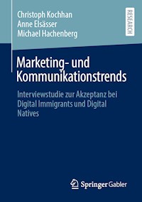 Marketing- und Kommunikationstrends - Christoph Kochhan - E-Book