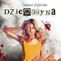Dziewczyna - Robert Ziebinski - Hörbuch
