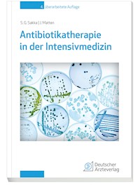 Antibiotikatherapie in der Intensivmedizin - Samir G. Sakka - E-Book