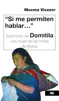 "Si me permiten hablar…" - Moema Viezzer - E-Book