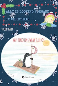 Ally is looking forward to Christmas - Lucia Frank - E-Book