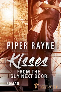 Kisses from the Guy next Door - Piper Rayne - E-Book