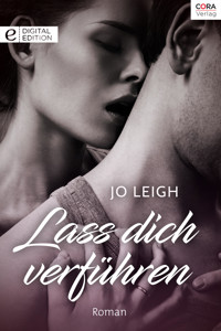 Lass dich verführen - JO LEIGH - E-Book
