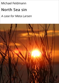 North Sea sin - Michael Feldmann - E-Book