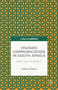 HIV/AIDS Communication in South Africa - C. Chasi - E-Book
