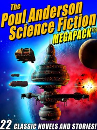 The Poul Anderson Science Fiction MEGAPACK® - Poul Anderson - E-Book