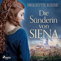 Die Sünderin von Siena - Brigitte Riebe - E-Book + Hörbuch