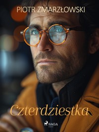 Czterdziestka - Piotr Zmarzłowski - E-Book