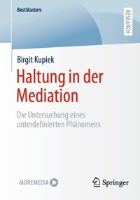 Haltung in der Mediation - Birgit Kupiek - E-Book