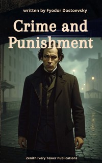 Crime and Punishment - Fyodor Dostoevsky - E-Book + Hörbuch