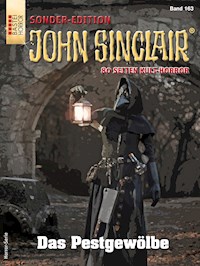John Sinclair Sonder-Edition 163 - Jason Dark - E-Book