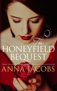 The Honeyfield Bequest - Anna Jacobs - E-Book