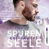 Spuren auf unserer Seele - Broken Hearts-Reihe, Teil 2 (Ungekürzt) - Lili Eden - Hörbuch