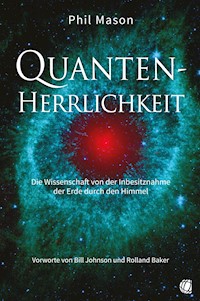 Quanten-Herrlichkeit - Phil Mason - E-Book