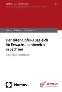 Der Täter-Opfer-Ausgleich im Erwachsenenbereich in Sachsen - Elisa Hoven - E-Book