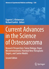 Current Advances in the Science of Osteosarcoma -  - E-Book