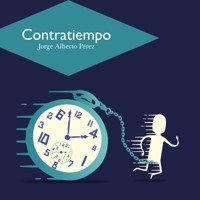 Contratiempo - José Alberto Pérez - Hörbuch