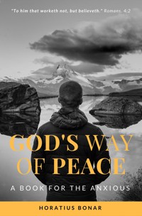God's way of peace: A Book for the Anxious - Horatius Bonar - E-Book