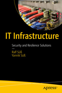 IT Infrastructure - Ralf Süß - E-Book