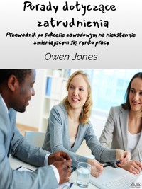 Porady Dotyczące Zatrudnienia - Owen Jones - E-Book