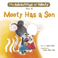 Mooty Has a Son - Jessie Wee - Hörbuch
